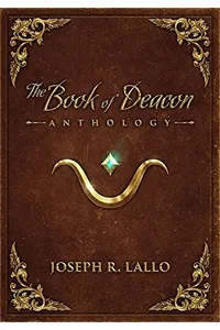 The Book of Deacon Anthology