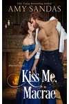 Kiss Me, Macrae