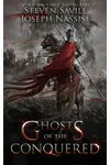 Ghosts of the Conquered