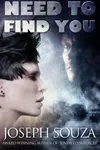 Need To Find You