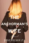 The Anchorman's Wife