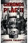 The Chronos Plague