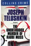 The Unorthodox Murder Of Rabbi Moss