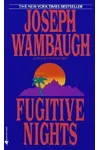 Fugitive Nights