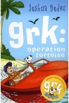 Grk Operation Tortoise