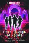 Three Diamonds and a Donkey