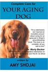 Complete Care for Your Aging Dog