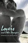 Lovers and Other Strangers