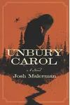 Unbury Carol