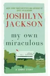My Own Miraculous