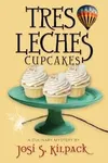 Tres Leches Cupcakes