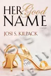 Her Good Name