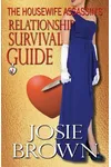 The Housewife Assassin's Relationship Survival Guide