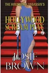 The Housewife Assassin's Hollywood Scream Play