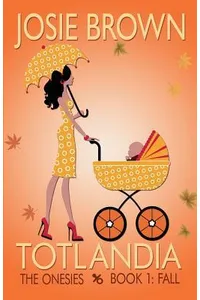 The Onesies: Fall