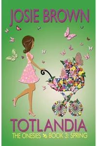 The Onesies: Spring