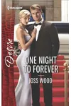 One Night to Forever