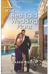 Best Laid Wedding Plans
