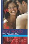 Wild About the Man