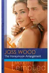 The Honeymoon Arrangement