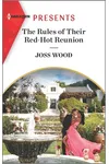 The Rules of Their Red-Hot Reunion
