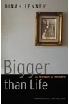 Bigger than Life