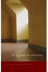 In Rooms of Memory: Essays