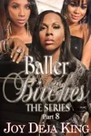 Baller Bitches Part 8