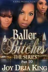 Baller Bitches Part 10