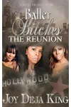 Baller Bitches The Reunion