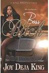 Boss Bitch