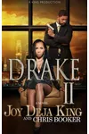 Drake Part 2