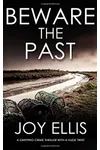 Beware the Past