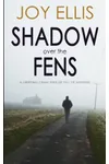 Shadowbreaker / Shadow Over the Fens