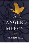 A Tangled Mercy