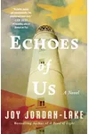 Echoes of Us