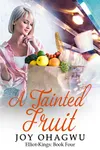 A Tainted Fruit