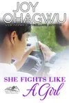 She Fights Like A Girl
