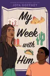 My Week with Him