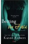 Betting on Fate