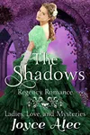 The Shadows: Regency Romance