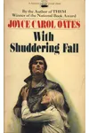 With Shuddering Fall