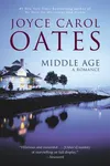Middle-Age: A Romance
