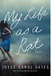 My Life as a Rat