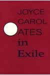 Oates in Exile