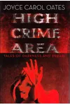 High Crime Area