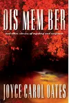 Dis Mem Ber and Other Stories of Mystery and Suspense