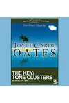 The Key & Tone Clusters: Two Short Plays