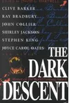 The Dark Descent