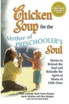 Mothers of Preschooler's Soul